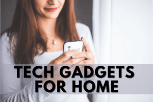 tech gadgets for home TECH GADGETS FOR HOME